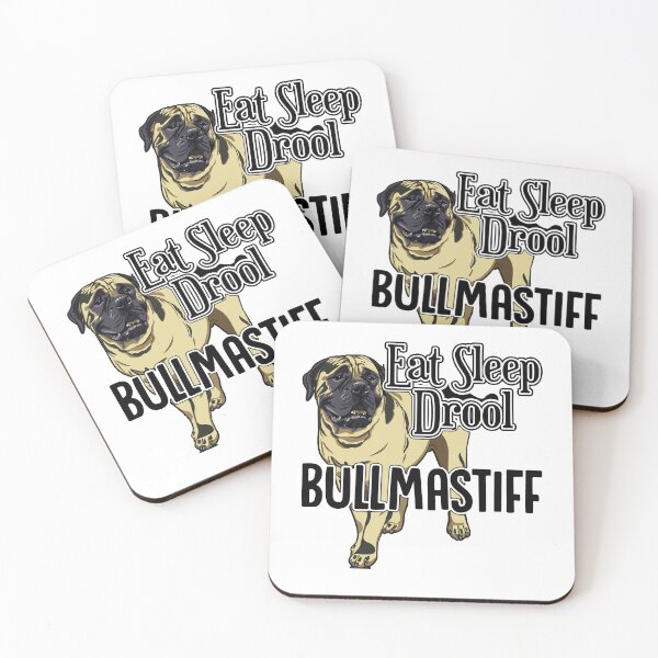 Item preview, Eat Sleep Drool Bullmastiff designed and sold by UnknownArtistt.