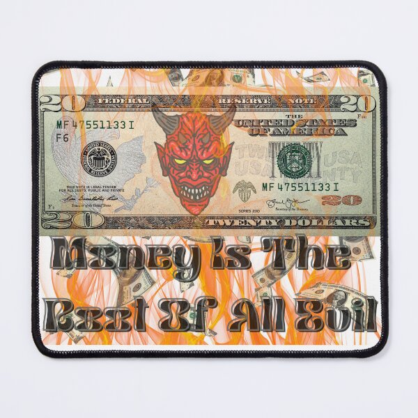 Item preview, The Root Of All Evil designed and sold by AtBlk Products.