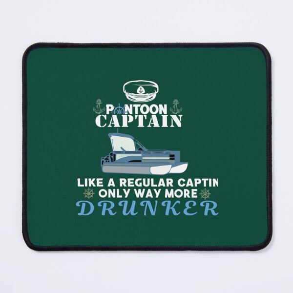 Item preview, Pontoon Captain Like a Regular Captain Only More Drunker    designed and sold by EliceCe.