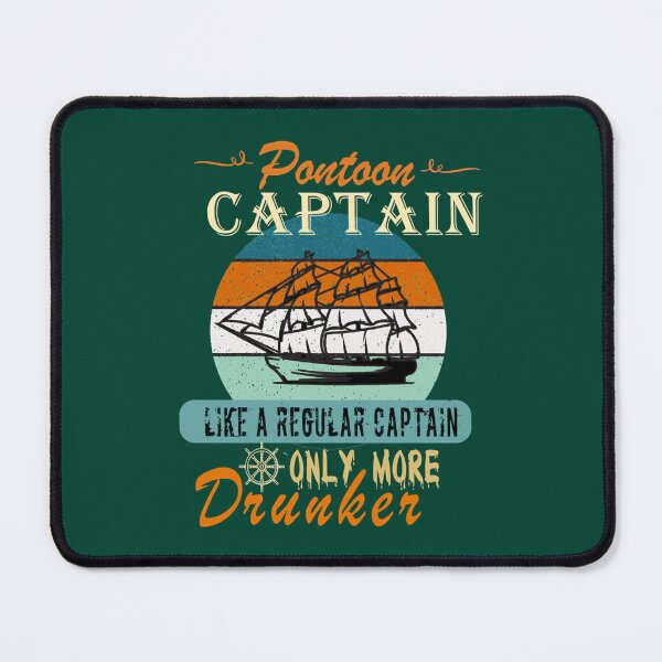 Item preview, Pontoon Captain Like A Regular Captain Only More Drunker   designed and sold by EliceCe.