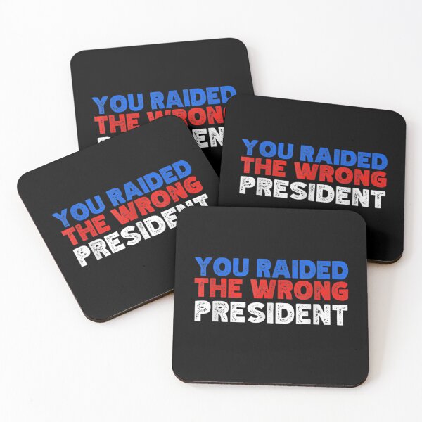 Item preview, Trump You Raided The Wrong President designed and sold by NormanRedmann.