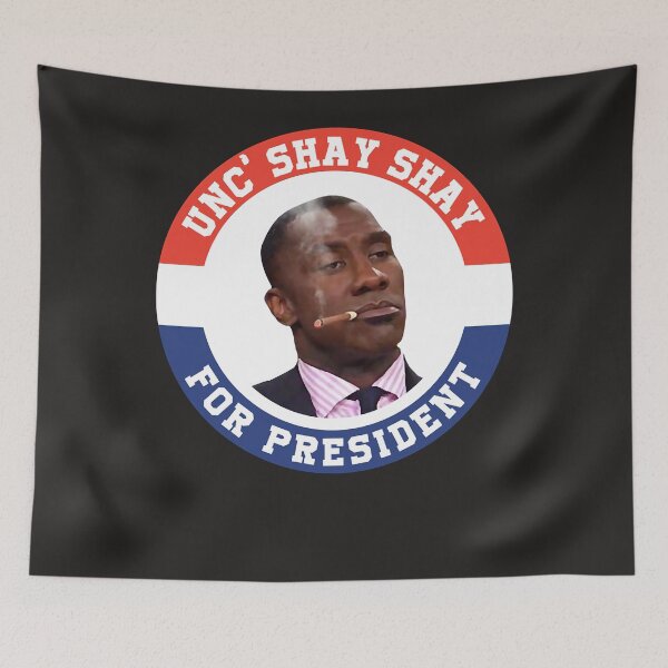 Item preview, Shannon Sharpe Unc Shay Shay Président incontesté designed and sold by RICHARDSIMS1.