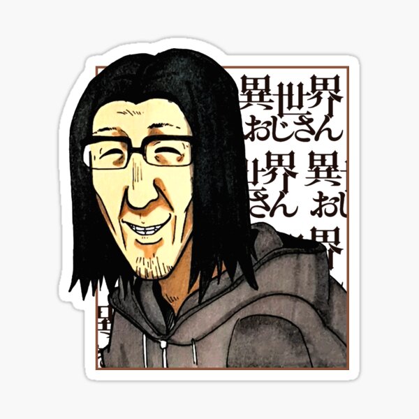 Ojisan in Another World Isekai Ojisan Isekai Uncle Sticker by L9lawi