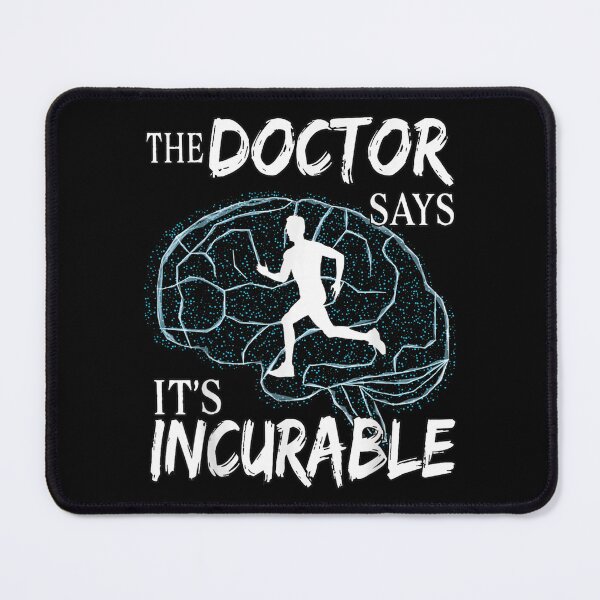 Item preview, Runner Jogger Brain The Doctore Says It's Incurable  designed and sold by aumarian.