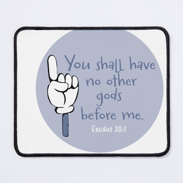 Item preview, No Other Gods Before Me Exodus 20:3 designed and sold by eloisehides.