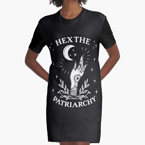 Feminist Witch, Smash The Patriarchy, Hex The Patriarchy Graphic T-Shirt Dress