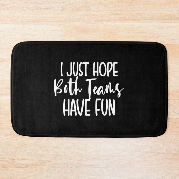 Item preview, I Just Hope Both Teams Have Fun Essential Classic T-Shirt designed and sold by rosaliarlwsa.