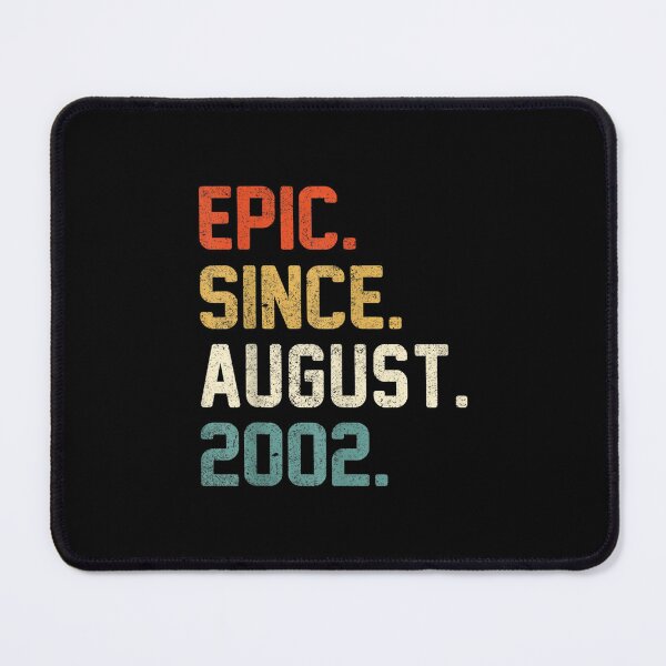 Item preview, 20th Birthday 20 Year Old Gifts Epic Since August 2002 designed and sold by aumarian.