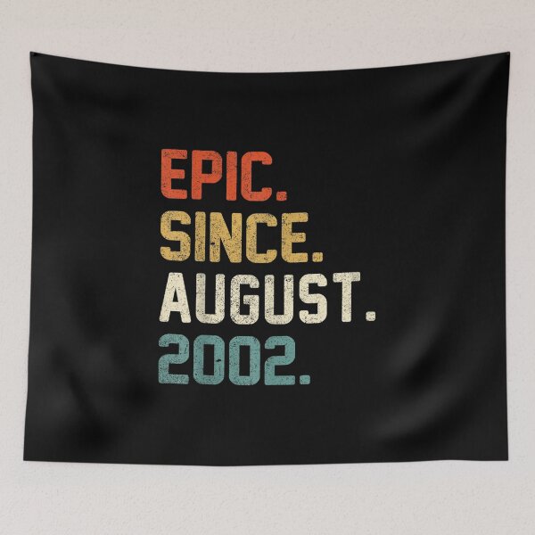 Item preview, 20th Birthday 20 Year Old Gifts Epic Since August 2002  designed and sold by aumarian.