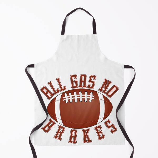 Item preview, All gas no brakes - Funny designed and sold by KGN CREATIVITY.