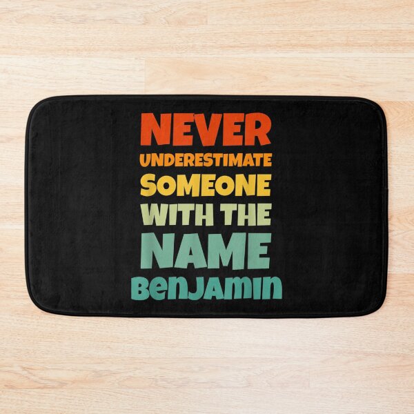Item preview, Never Underestimate Benjamin Funny Name Benjamin  designed and sold by aumarian.