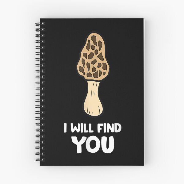 Item preview, Morel Mushrooms I Will Find You Funny Mushroom Hunter  designed and sold by aumarian.