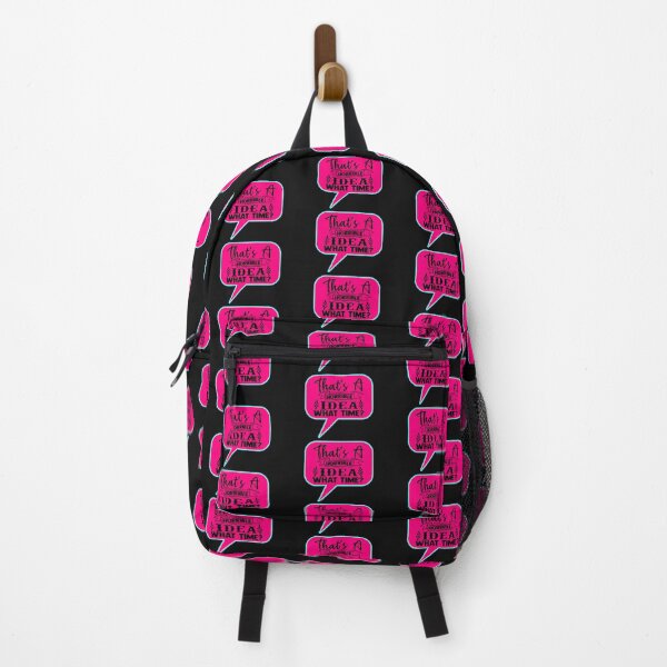 Item preview, That's A Horrible Idea What Time? in magenta designed and sold by JoyOfHopeStore.
