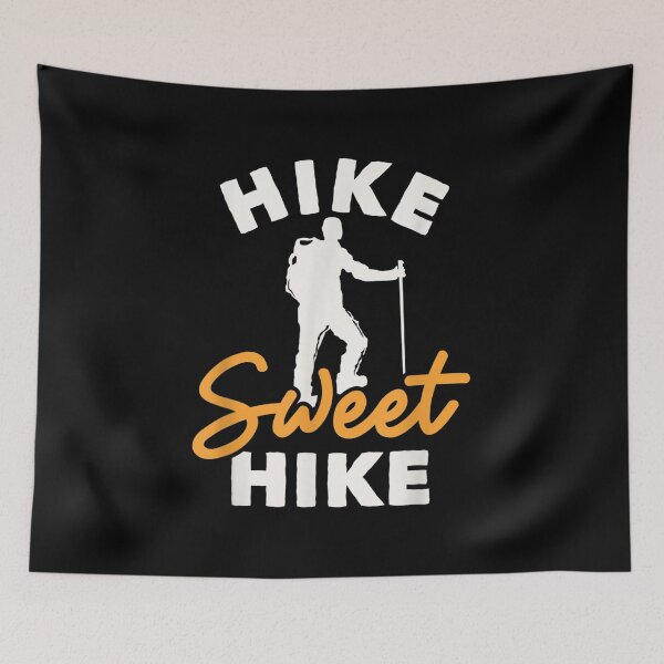 Item preview, Hike Sweet Hike Hiking Trekking Mountain Hiking Hiking Hiking  designed and sold by vergiebee.