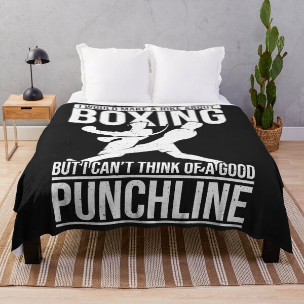 Item preview, Make a Joke About Boxing a good Punchline Boxing designed and sold by KENTWHEELER7.