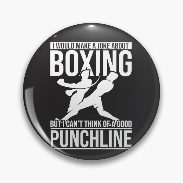 Item preview, Make a Joke About Boxing a good Punchline Boxing  designed and sold by AMYDEVERAUX.