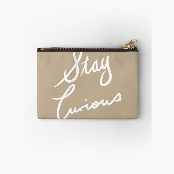 Item preview, Stay Curious Motivation Inspirational Calligraphy Writting with White text - designed and sold by Karen Ekdahl.