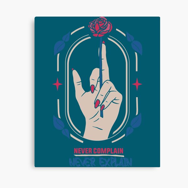 Item preview, Kate Moss Quote Never Complain Never Explain    designed and sold by RickTerry.