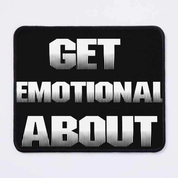 Item preview, don't get emotioan about it! designed and sold by Joegoesharder .