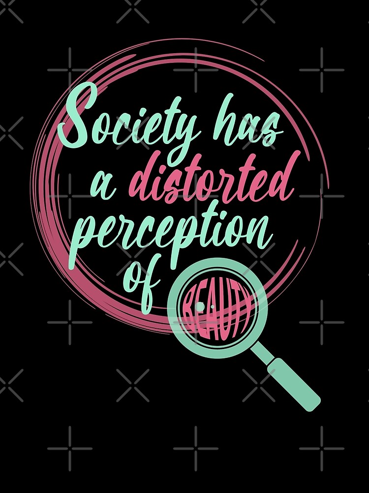 Disover Society Has a Distorted Perception of Beauty Premium Matte Vertical Poster