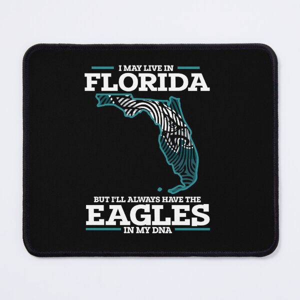 Item preview, I may Live In Florida But I’ll Always Have the Eagles In my DNA designed and sold by Beettlithe.