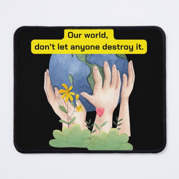 Item preview, Word of our world don't let anyone destroy it sticker, t-shrits and another. designed and sold by pookamon14.