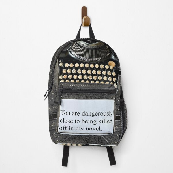 Item preview, You Are Dagerously Close to Being Killed off in My Novel designed and sold by Leenasbooks.