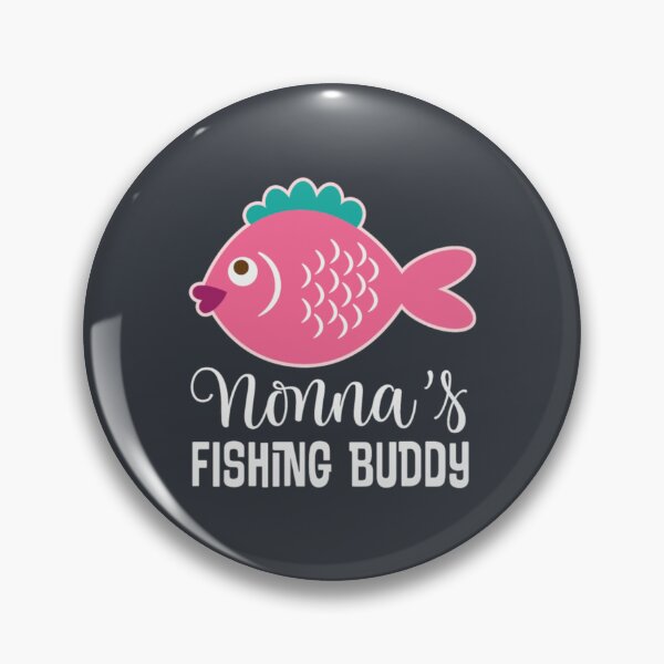 Item preview, Nonna Fishing Buddy Granddaughter Fish designed and sold by PunfunStudio.
