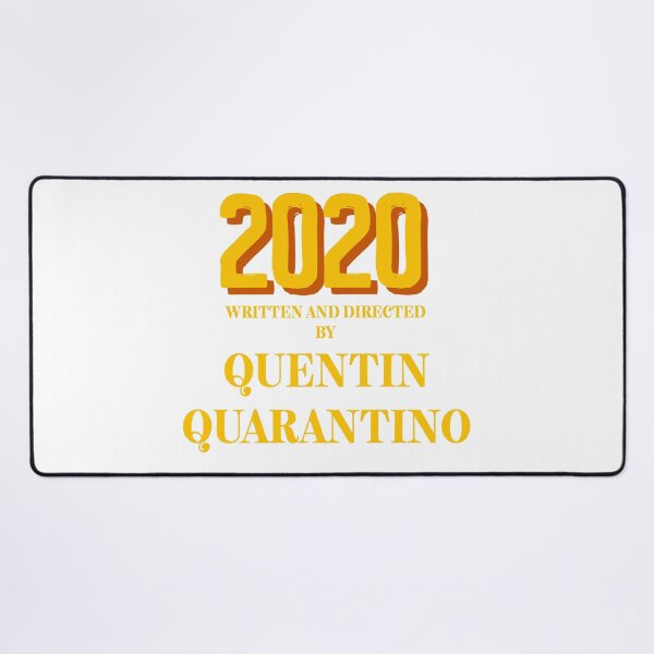 Item preview, 2020 Written and Directed by Quentin Quarantino designed and sold by flying-flamingo.
