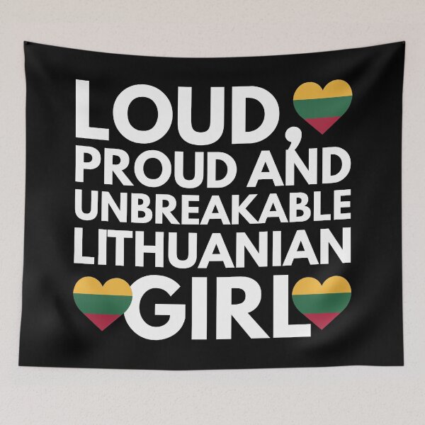 Item preview, Loud, Proud and Unbreakable Lithuanian Girl from Lithuania designed and sold by HelloFromAja.