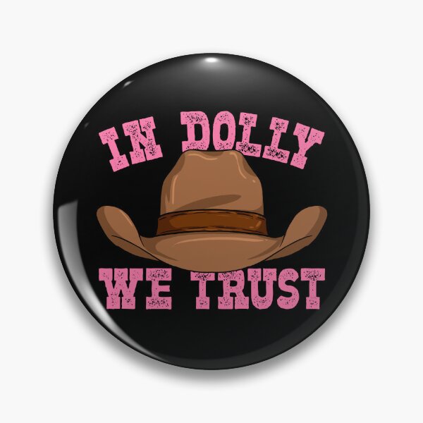 Item preview, In Dolly We Trust Cowboy Cowgirl Hat In Dolly We Trust Gear designed and sold by DynamicDesign.