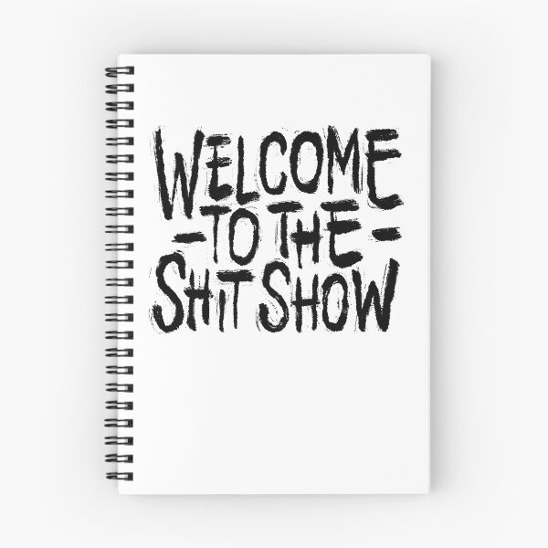Item preview, Welcome To the Shitshow designed and sold by Zagach Letters.