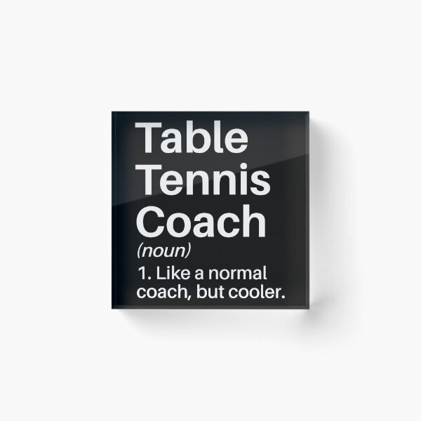 Item preview, Table Tennis Coach Funny Definition: Table Tennis Coach Gift - Table Tennis Player designed and sold by Adexyl.