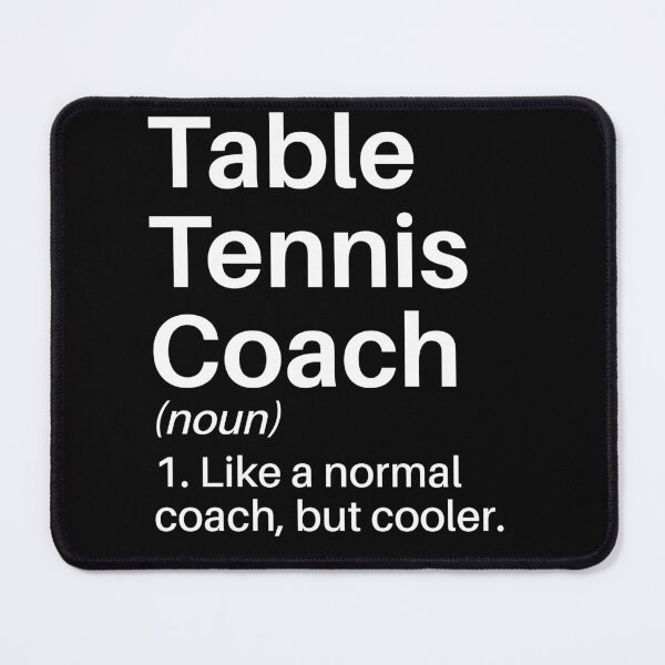 Item preview, Table Tennis Coach Funny Definition: Table Tennis Coach Gift - Table Tennis Player designed and sold by Adexyl.