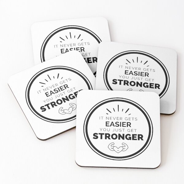 Item preview, It Never Gets Easier You Get Stronger designed and sold by CherieTree.