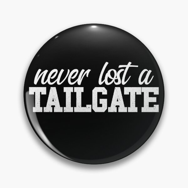Item preview, Never Lost A Tailgate Football Tailgate Gear designed and sold by DynamicDesign.