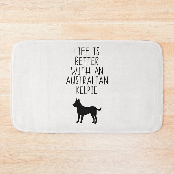Item preview, Life Is Better With A Australian Kelpie designed and sold by kindxinn.