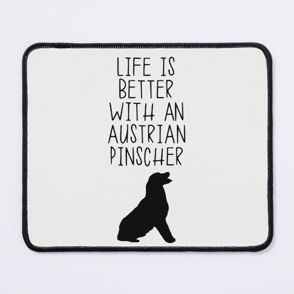 Item preview, Life Is Better With A Austrian Pinscher designed and sold by kindxinn.