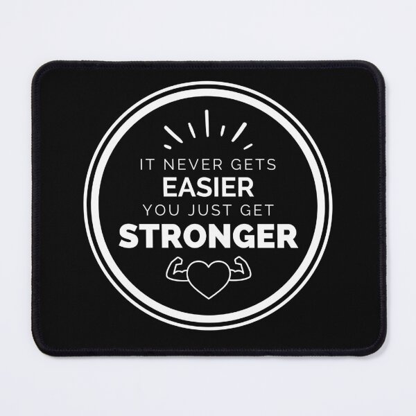 Item preview, It Never Gets Easier You Get Stronger (Black) designed and sold by CherieTree.