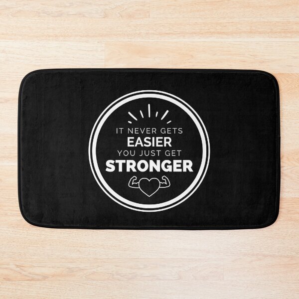 Item preview, It Never Gets Easier You Get Stronger (Black) designed and sold by CherieTree.
