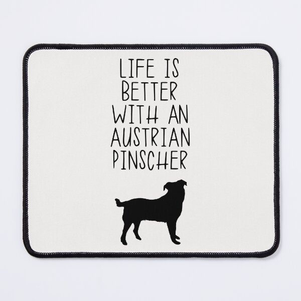 Item preview, Life Is Better With A Austrian Pinscher designed and sold by kindxinn.