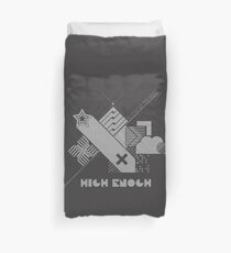 High Enough Monochrome Duvet Cover
