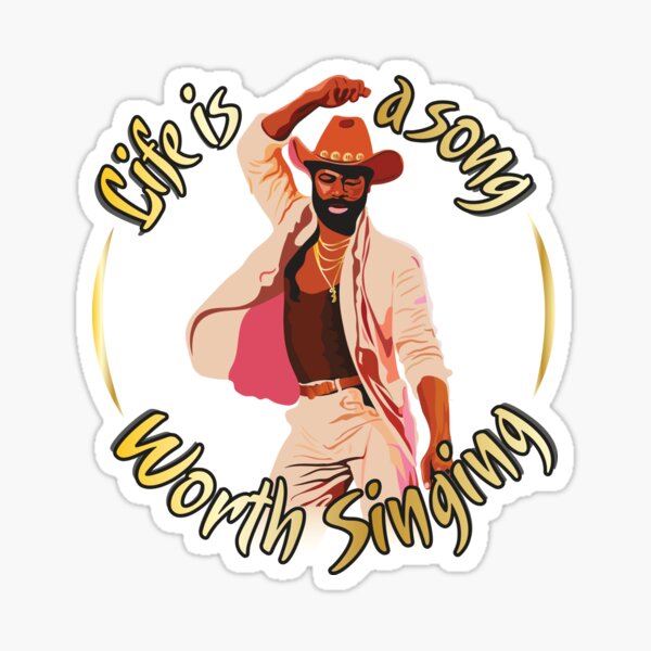 Life Is A Song Worth Singing Sticker