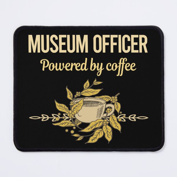 Item preview, Powered By Coffee Museum Officer designed and sold by toniabrendaom.