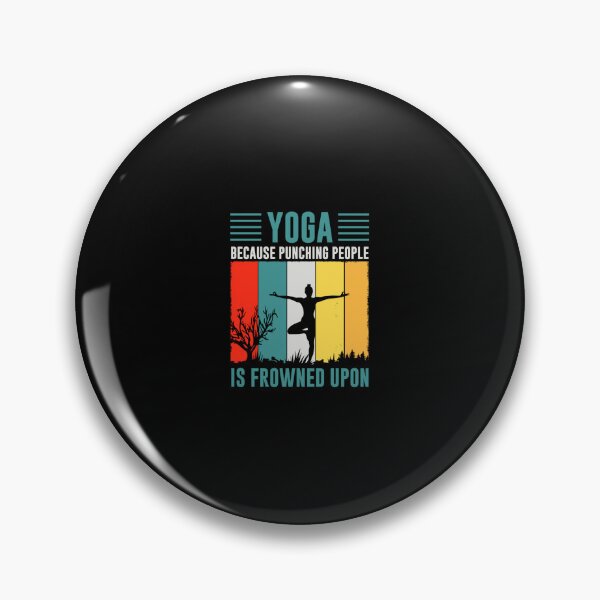 Item preview, Half Moon Yoga Pose and Yoga Because Punching is Frowned Upon Classic  designed and sold by thickegekasl.
