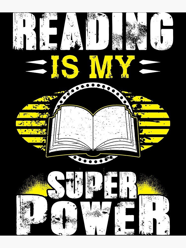 reading is my superpower shirt