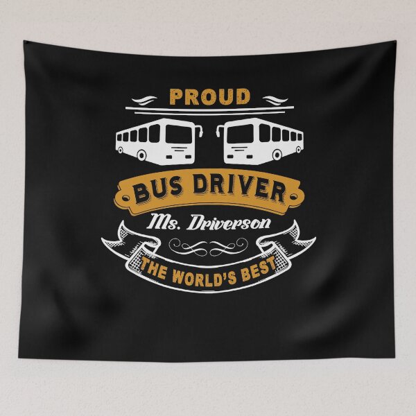 Item preview, Bus Driver - Proud Bus Driver designed and sold by UnknownArtistt.
