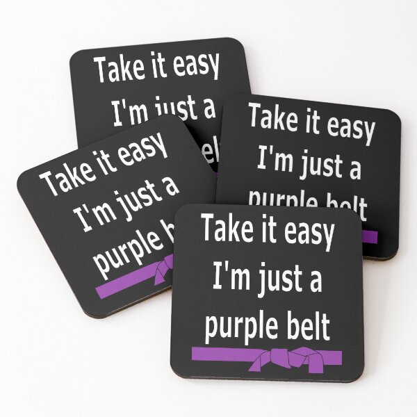 Item preview, Take it easy. I'm a just a purple belt designed and sold by DTNT Shirts.