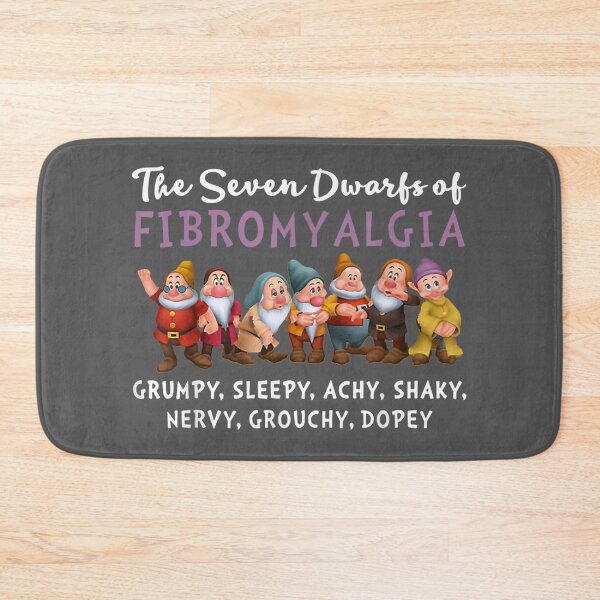 Item preview, The Seven Dwarfs of Fibromyalgia for Fibro Warrior designed and sold by zyxig.