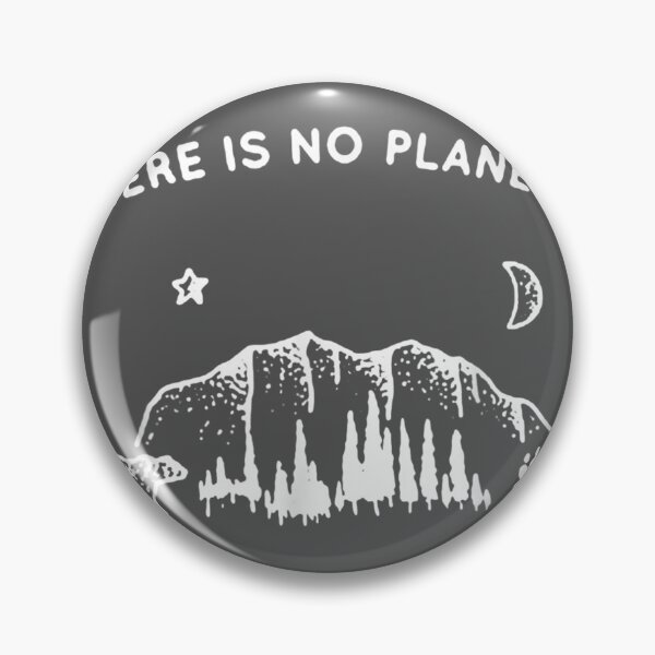 Item preview, There Is No Planet B designed and sold by zyxig.